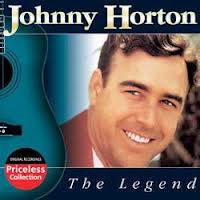 Johnny Horton - The Legend